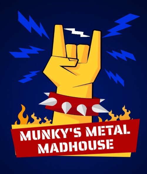 Munky's Metal Madhouse